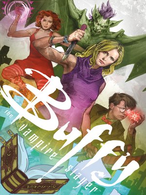 cover image of Buffy Season 10 Library Edition Volume 1